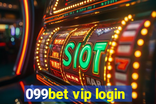 099bet vip login